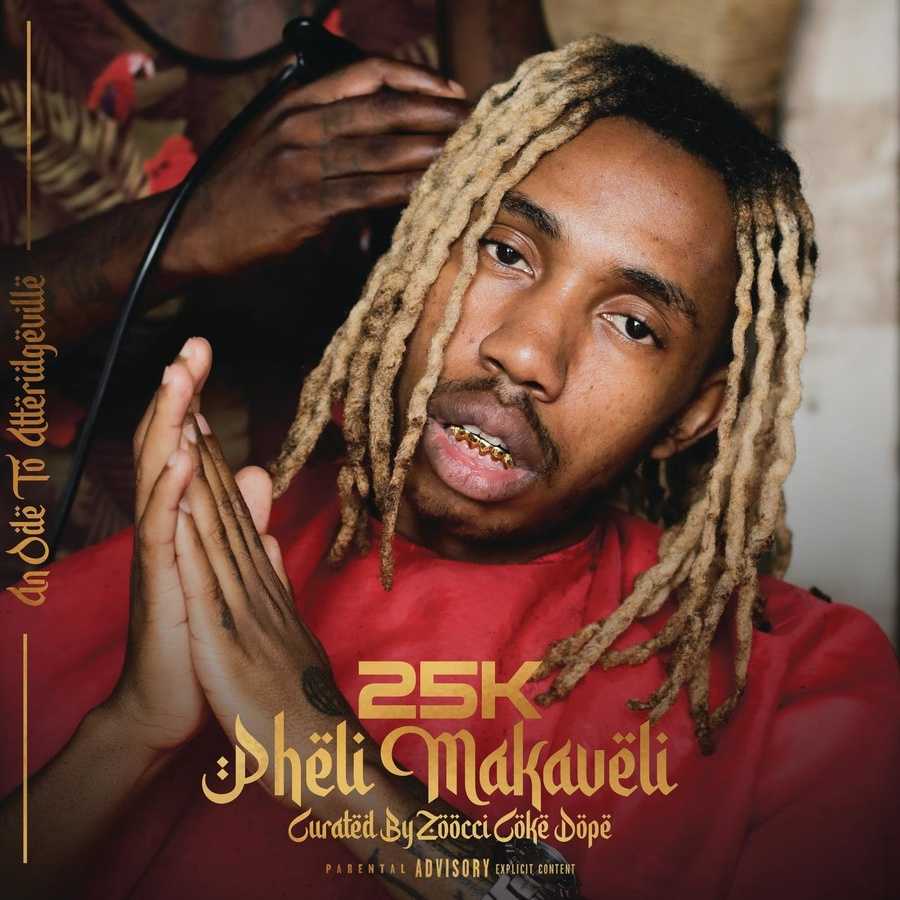 25K - pheli makaveli